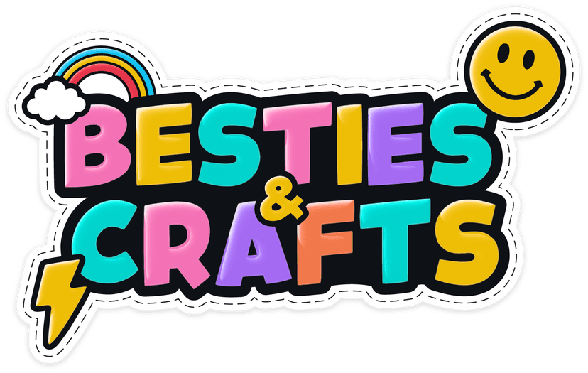 Besties & Crafts